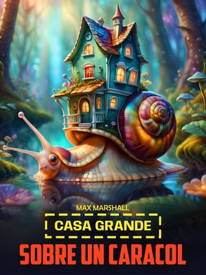 cover image of Casa Grande Sobre un Caracol